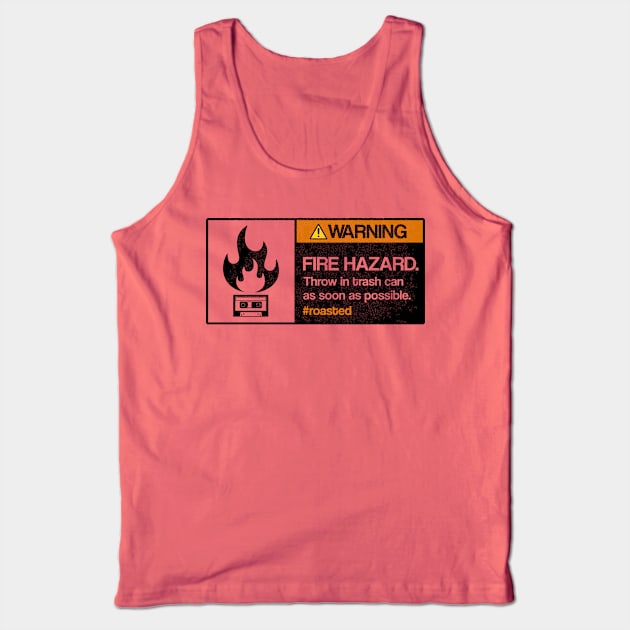 Mixtape Roast Tank Top by NoobDesign15